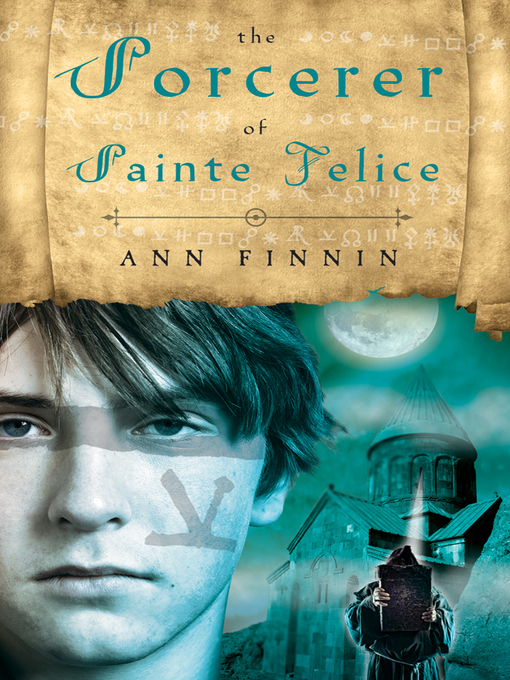 Title details for The Sorcerer of Sainte Felice by Ann Finnin - Available